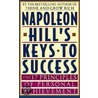 Napoleon Hill's Keys to Success door Napoleon Hill