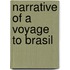 Narrative Of A Voyage To Brasil