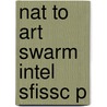 Nat To Art Swarm Intel Sfissc P by Marco Dorigo