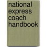 National Express Coach Handbook by Bill Potter