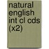 Natural English Int Cl Cds (x2)