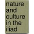 Nature and Culture in the Iliad