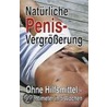 Natürliche Penisvergrößerung by Manual Fargas