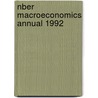 Nber Macroeconomics Annual 1992 door Olivier J. Blanchard