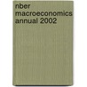Nber Macroeconomics Annual 2002 door Mark Gertler