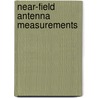 Near-Field Antenna Measurements door Dan Slater