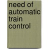Need of Automatic Train Control door Walter Mason Camp