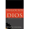 Negocios Para la Gloria de Dios door Wayne A. Grudem
