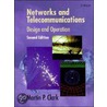 Networks and Telecommunications door Martin P. Clark
