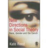 New Directions in Social Theory by Kate Reed