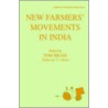 New Farmers' Movements in India door Tom Brass