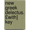 New Greek Delectus. £With] Key door Henry Musgrave Wilkins