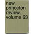 New Princeton Review, Volume 63