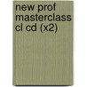 New Prof Masterclass Cl Cd (x2) door Michael Duckworth