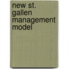 New St. Gallen Management Model door Johannes Ruegg-Sturm