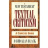 New Testament Textual Criticism door David Alan Black