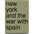 New York And The War With Spain