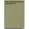 New-Shakespeareana, Volumes 7-8 door York Shakespeare Soc