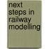 Next Steps In Railway Modelling