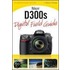 Nikon D300s Digital Field Guide
