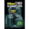 Nikon D80 - Das Buch zur Kamera door Frank Späth