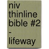 Niv Thinline Bible #2 - Lifeway by Zondervan