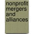Nonprofit Mergers And Alliances