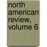 North American Review, Volume 6 door Jared Sparks