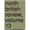 North British Review, Volume 13 by Allan Freer