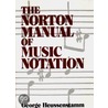 Norton Manual of Music Notation door George Heussenstamm