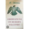 Observations on Modern Falconry door Rene Stevens