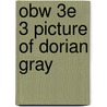 Obw 3e 3 Picture Of Dorian Gray door Cscar Wilde