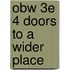 Obw 3e 4 Doors To A Wider Place