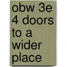 Obw 3e 4 Doors To A Wider Place door Christine Lindop