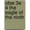 Obw 3e 4 The Eagle Of The Ninth door Rosemary Sutcliffe