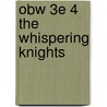 Obw 3e 4 The Whispering Knights door Penelope Lively