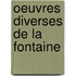 Oeuvres Diverses de La Fontaine
