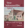 Dese bekommerlijke tijden