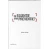 De essentie van preventie?