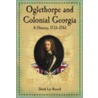 Oglethorpe and Colonial Georgia door David Lee Russell
