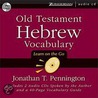 Old Testament Hebrew Vocabulary door Jonathan T. Pennington