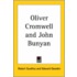 Oliver Cromwell And John Bunyan