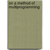 On A Method Of Multiprogramming door W.H.J. Feijen