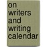 On Writers And Writing Calendar