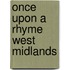 Once Upon A Rhyme West Midlands