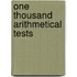 One Thousand Arithmetical Tests