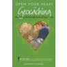 Open Your Heart with Geocaching door Jeannette Cezanne