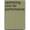 Optimizing Unix For Performance door Amir H. Majidimehr