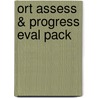 Ort Assess & Progress Eval Pack door Authors Various