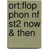 Ort:flop Phon Nf St2 Now & Then door James Edward